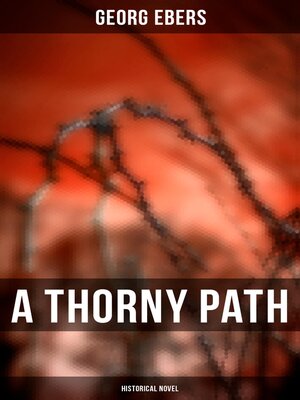 cover image of A Thorny Path (Historical Novel)